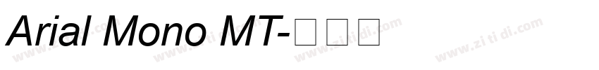 Arial Mono MT字体转换